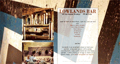 Desktop Screenshot of lowlandsbar.com